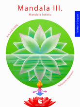 <tc>Mandala III - Mandala der Lotosblume</tc>